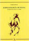 ESPELEOLOGÍA HUMANA