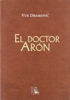 EL DOCTOR ARÓN