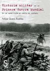 2ED. HISTORIA MILITAR DE LA 1º GUERRA MUNDIAL