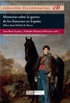 MEMORIAS SOBRE LA GUERRA DE LOS FRANCESES EN ESPA?A