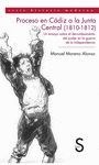 PROCESO EN CÁDIZ A LA JUNATA CENTRAL (1810-1812). UN ENSAYO SOBRE EL DERRUMBAMIEN
