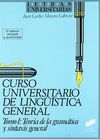 CURSO UNIVERSITARIO DE LINGUISTICA GENERAL. TOMO I
