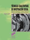 TÉCNICAS CUALITATIVAS DE INVESTIGACIÓN SOCIAL