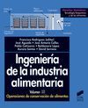 INGENIERÍA DE LA INDUSTRIA ALIMENTARIA. VOL. III: OPERACIONES DE CONSERVACIÓN DE