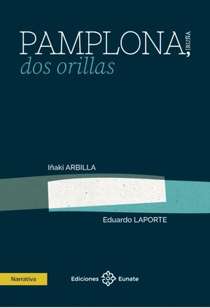 PAMPLONA, DOS ORILLAS