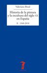 HISTORIA DE LA PINTURA Y LA ESCULTURA DEL SIGLO XX EN ESPAÑA