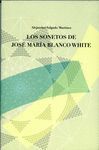 LOS SONETOS DE JOSE MARIA BLANCO WHITE