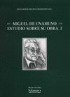 MIGUEL DE UNAMUNO. ESTUDIOS SOBRE SU OBRA.I