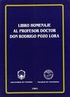 LIBRO HOMENAJE AL PROF. DR. D. RODRIGO POZO LORA