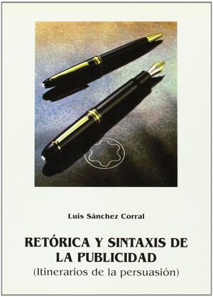RETÓRICA Y SINTAXIS DE LA PUBLICIDAD