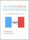 FRANCÉS FUNCIONAL PARA UNIVERSITARIOS