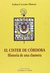 EL CISTER DE CÓRDOBA. HISTORIA DE UNA CLAUSURA