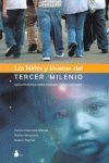 LOS NIÑOS Y JÓVENES DEL TERCER MILENIO