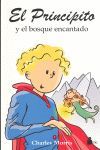 EL PRINCIPITO Y EL BOSQUE ENCANTADO
