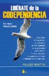 LIBERATE DE LA CODEPENDENCIA (N.P.)