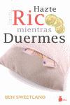 HAZTE RICO MIENTRAS DUERMES