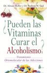 ¿PUEDEN LAS VITAMINAS CURAR EL ALCOHOLISMO?