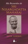 MIS RECUERDOS DE SRI NISARGADATTA MAHARAJ