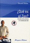 ¿QUE ES EL ZEN? (NUEVA EDICION)