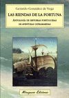 LAS RIENDAS DE LA FORTUNA. ANTOLOGIA DE HISTORIAS PORTUGUESAS DE