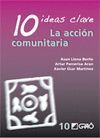 10 IDEAS CLAVE. LA ACCIÓN COMUNITARIA