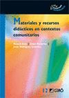 MATERIALES Y RECURSOS DIDÁCTICOS EN CONTEXTOS COMUNITARIOS