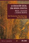 EDUCACION SOCIAL,LA -UNA MIRADA DIDACTICA