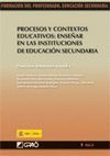 PROCESOS Y CONTEXTOS EDUCATIVOS:ENSEÑAR INSTITU.EDUCA.SECUND