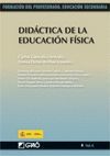 EDUCACION FISICA. DIDACTICA DE LA EDUCACION FISICA