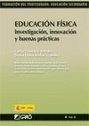 EDUCACION FISICA. INVESTIGACION, INNOVACION Y BUENAS PRACTICAS