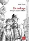 EL CASO SORGE. UN ESPIA DE STALIN EN TOKIO