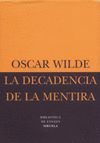 DECADENCIA DE LA MENTIRA,LA