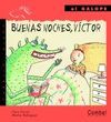 BUENAS NOCHES VICTOR AL GALOPE