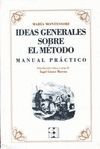 IDEAS GENERALES SOBRE EL MÉTODO