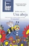 HABÍA UNA VEZ... UNA ABEJA