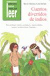 CUENTOS DIVERTIDOS DE INDIOS