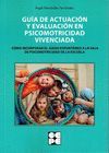 GUÍA ACTUACIÓN Y EVALUACIÓN PSICOMOTRICIDAD VIVENCIADA . CÓMO INCORPORAR EL JUEG