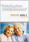 RECUERDE PIENSE TRABAJE SUS MANOS 3 CUADERNO TRABAJO