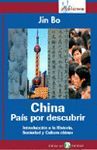 CHINA PAIS POR DESCUBRIR