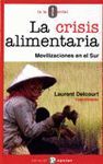 LA CRISIS ALIMENTARIA. MOVILIZACIONES EN EL SUR