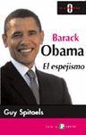 BARACK OBAMA - EL ESPEJISMO