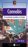 CANNABIS-EL MOVIMIENTO CANNABICO EN ESPAÑA