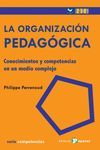 LA ORGANIZACION PEDAGÓGICA