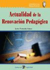 ACTUALIDAD DE LA RENOVACION PEDAGOGICA