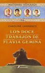 DOCE TRABAJOS DE FLAVIA GEMINA, LOS (VI)