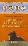 DOCE TRABAJOS DE FLAVIA GEMINA, LOS (VI)