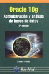 ORACLE 10G. ADMINISTRACIÓN Y ANÁLISIS DE BASES DE DATOS