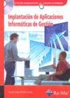 IMPLANTACIÓN DE APLICACIONES INFORMÁTICAS DE GESTIÓN