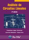 ANÁLISIS DE CIRCUITOS LINEALES. 3ª EDICIÓN