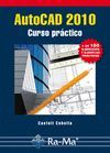 AUTOCAD 2010. CURSO PRACTICO